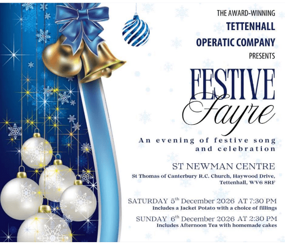 Tettenhall Operatic Company presents Festive Fayre